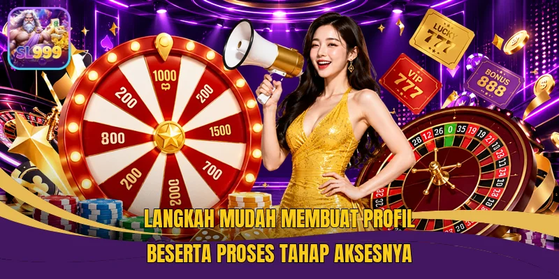 Langkah mudah membuat profil beserta proses tahap aksesnya